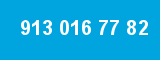 913 016 77 82